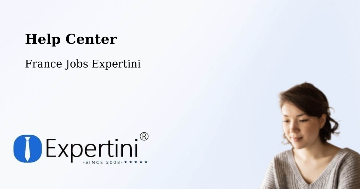 Help Center – Talence - France Jobs Expertini